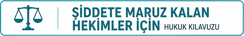 Şiddete Maruz Kalan Hekimler İçin Hukuk Kılavuzu